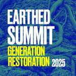 Group logo of Earthed Summit 2025: Generation Restoration